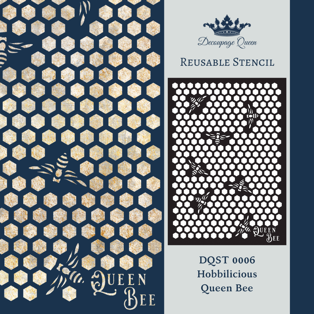 Decoupage Queen Hobbilicious Queen Bee Reusable Stencil